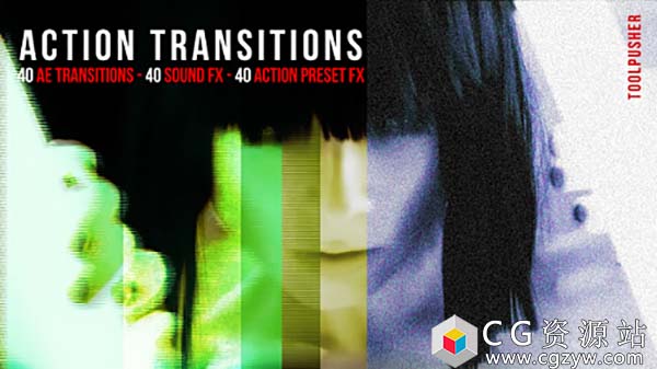 AE预设-40组毛刺动作电影视频特效转场 Action Transitions Pack