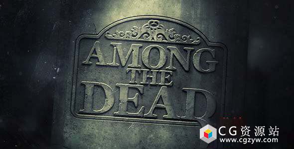 AE模板-黑暗墓碑恐怖文字开场 Among The Dead 免费下载