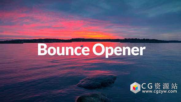 AE模板-现代节奏文字图片动画片头 Bounce Dynamic Opener