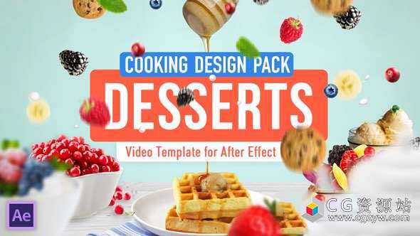 AE模板-烹饪设计包甜点美食食物电视栏目包装 Cooking Design Pack – Desserts