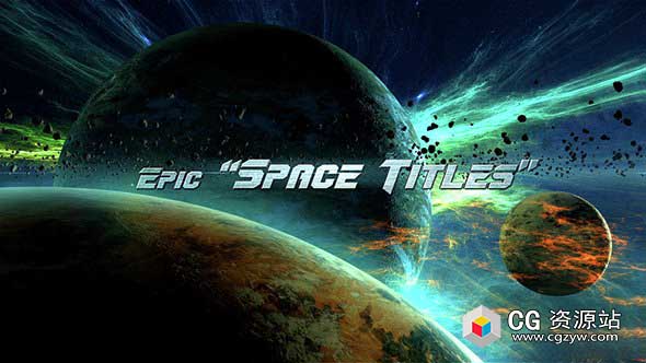AE模板-大气电影史诗宇宙星球穿梭文字片头动画Epic Space Titles