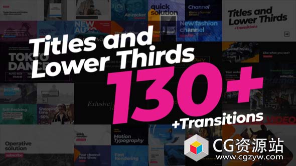 AE模板-130组动感文字标题字幕条排版动画130 Titles Lower Thirds