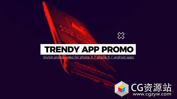 AE模板-时尚手机APP应用程序宣传动画片头 Trendy App Promo