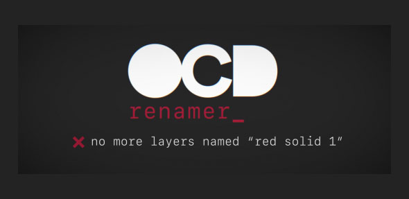 图层智能重命名AE脚本 Aescripts OCD Renamer V1.1 + 使用教程