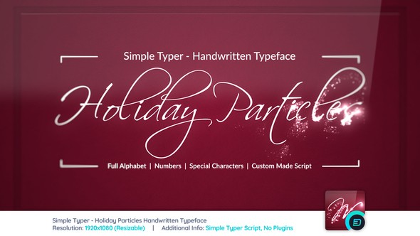 AE模板+脚本-手写粒子文字标题动画Simple Typer – Holiday Particles Handwritten Typeface