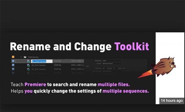 文件批量重命名修改PR插件 Aescripts Rename and Change Toolkit for Premiere Pro 1.0 + 使用教程