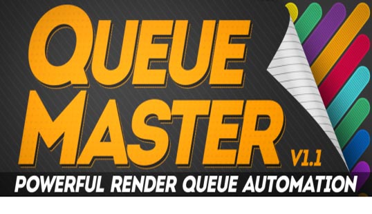 AE插件-队列批量渲染管理加速 QueueMaster v1.13 + 使用教程