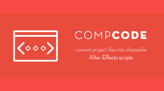 AE脚本-图层合成转换成代码 Aescripts compCode v1.1.2 + 使用教程