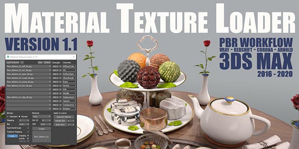 3DS MAX PBR材质加载插件 Material Texture Loader v1.830