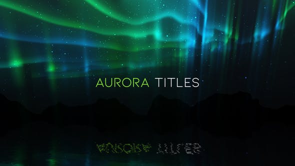 AE模板-唯美浪漫五彩极光粒子动画标题预告片片头Aurora Titles