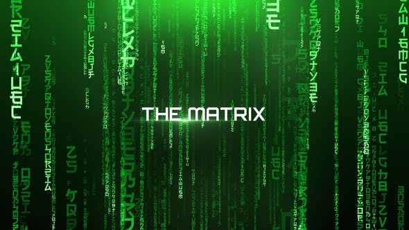 AE模板-黑客帝国网络代码矩阵文字片头 The Matrix – Cinematic Titles