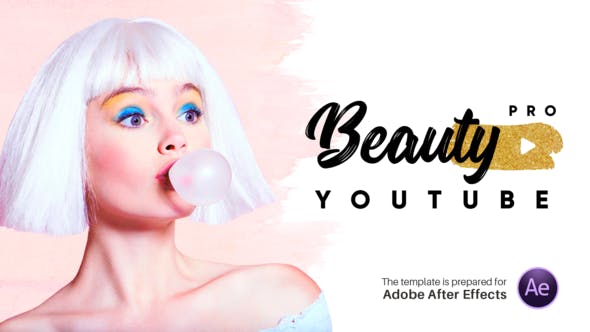 AE模板-时尚美妆网络宣传包装片头 Beauty Pro – Youtube Pack
