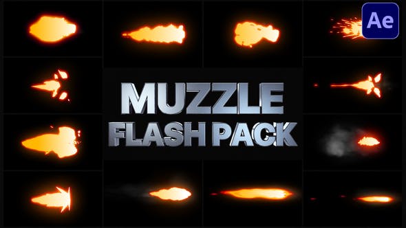 AE模板-4K逼真枪口火焰闪光射击火花特效 Muzzle Flash Pack