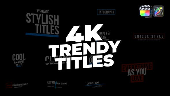 FCPX插件-12组时尚文字标题排版动画预设 Trendy Titles