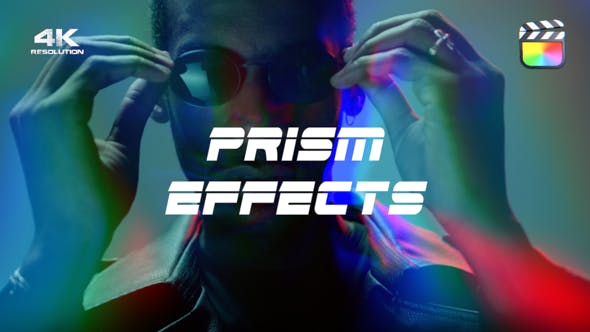 FCPX插件-30种4K棱镜折射信号损坏视觉特效预设Prism Effects
