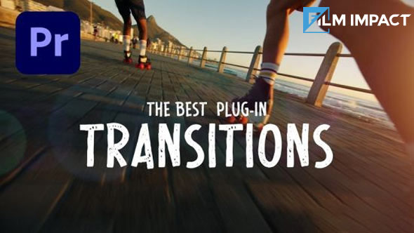 PR视频特效转场插件 FilmImpact Premium Video Effects 25.2.5 CE Win破解版