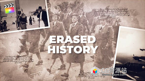 FCPX模板-水墨晕开复古历史图片相册片头 Erased History