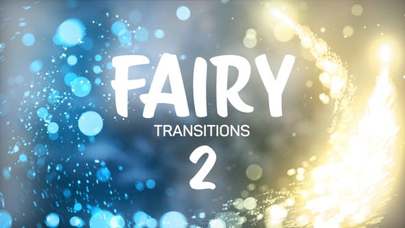 PR模板-25种魔法粒子拖尾光效转场 Fairy Transitions 2