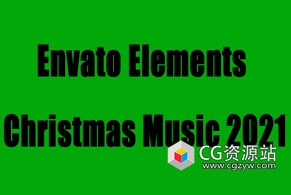 205个Envato Elements 2021圣诞节音乐音效合集