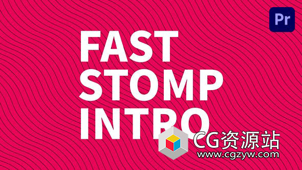 AE+PR模板-时尚文字快闪片头 Fast Stomp Intro
