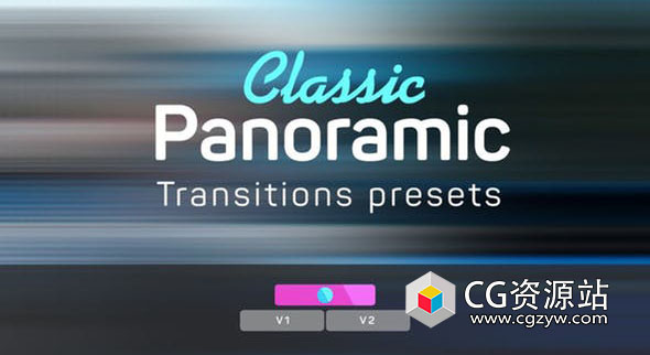 PR预设-经典全景滑动无缝转场预设 Classic Panoramic Transitions Presets