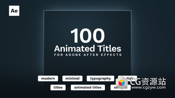 AE模板-100个文字标题排版字幕动画 100 Animated Titles