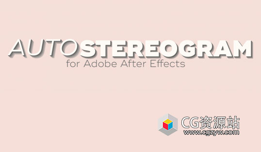 抽象立体动画图AE插件 Autostereogram v1.0.2 + 使用教程