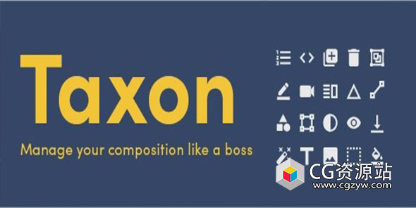 AE脚本一键控制所选图层脚本 Taxon V1.1.3 + 使用教程