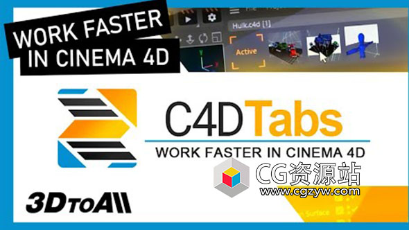 C4D多项目预览切换插件 3DtoAll C4DTabs V1.3 Win