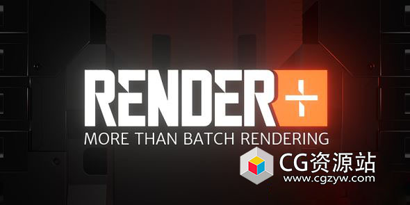 Blender批量渲染插件 Render+ V2.5
