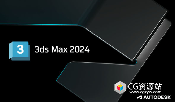 Autodesk 3DS MAX 2024.2 中文/英文/多语言破解版 WIN