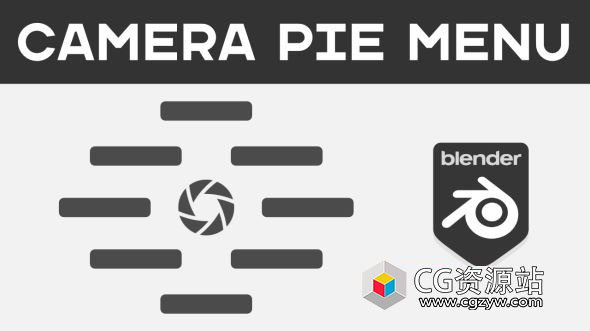 Blender摄像机饼状菜单栏操作插件 Camera Pie Menu V1.2.4