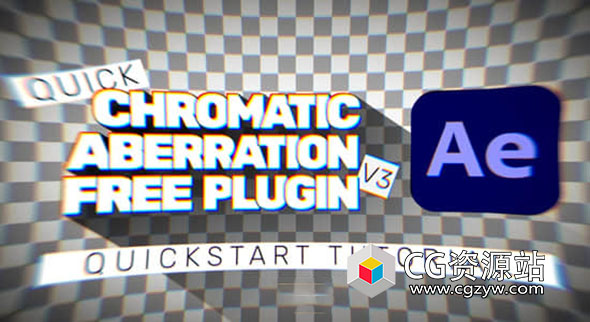 AE插件-RGB色彩分离视频扭曲色差特效 Quick Chromatic Aberration V3.2 Win/Mac+使用教程