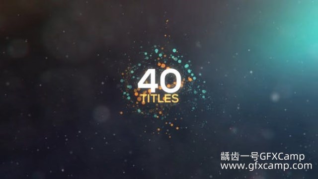 AE模板-40组粒子文字标题动画 Particles Titles