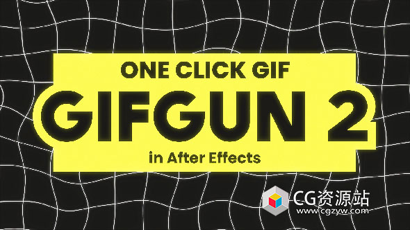 AE脚本-一键创建输出GIF动画格式脚本 GifGun V2.0.25 Win/Mac
