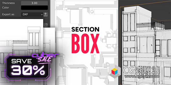 Blender剖面横截编辑切割建筑DXF视图插件 Section Box v2.1.3