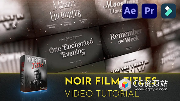 AE+PR模板-复古经典黑白老电影标题动画 AEJuice Noir Film Titles