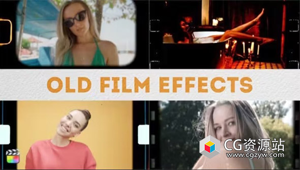 FCPX插件-10组复古胶片边框刮痕光效闪烁视觉特效 Old Film FX