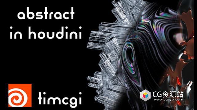 抽象模型特效Houdini教程第一套 Abstract in Houdini