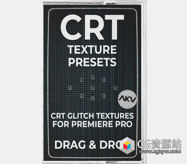PR预设-10多种复古CRT电视屏幕发光像素化低保真美学效果 AKV Studios – CRT Texture Presets