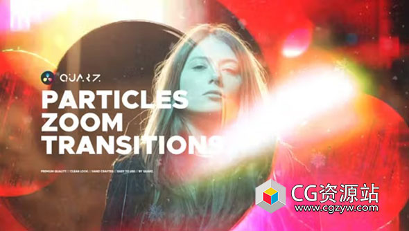 达芬奇模板-22种胶片打孔漏光粒子缩放效果视频转场动画 Particles Zoom Transitions