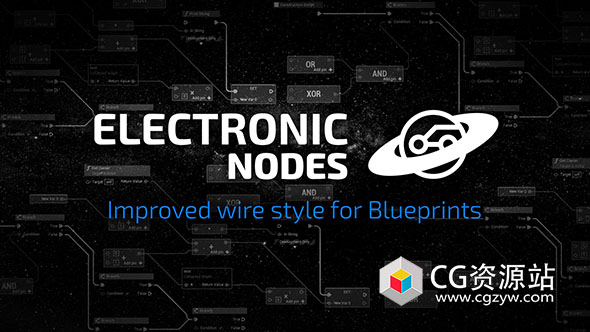 UE5虚幻电路电子蓝图外观插件 Electronic Nodes v3.16 UE5.3-5.6