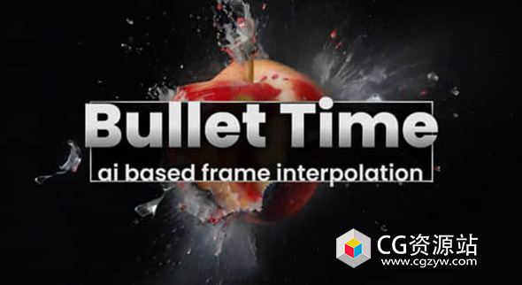 AE人工智能子弹时间插帧流畅慢动作特效插件 Bullet Time V1.2.26 Win/Mac