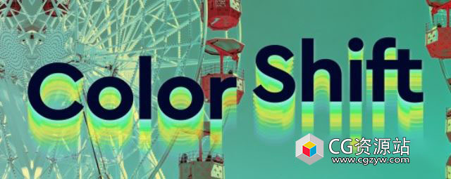 AE视频颜色渐变映射 Color Shift V1.0.3 Win+ 使用教程