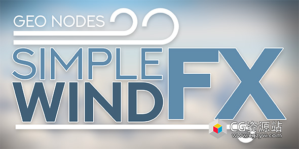 Blender预设风吹动画模拟资产预设 Simple Wind