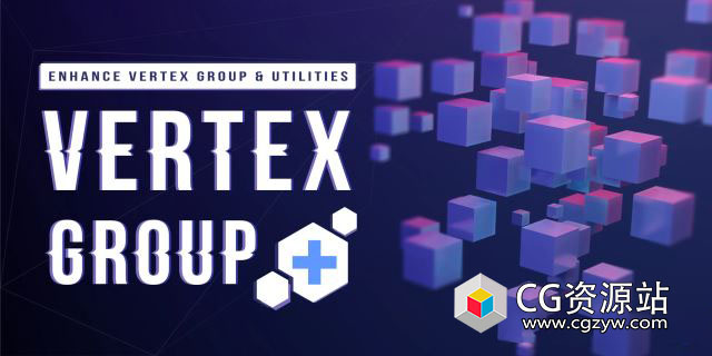 Blender顶点编组标签编辑插件 Vertex Group Plus V1.0.0