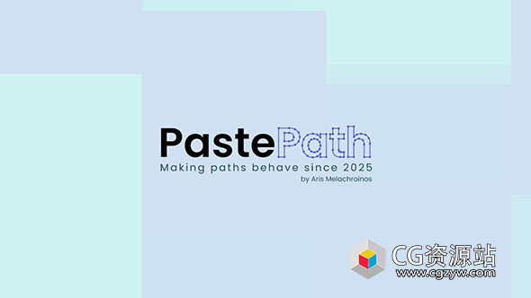 路径复制粘贴AE脚本 PastePath V1.2 + 使用教程