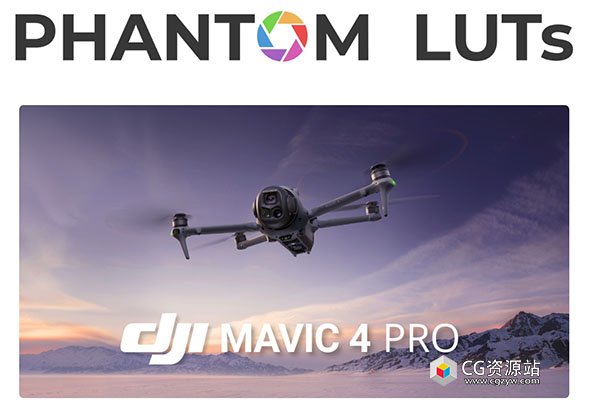 DJI Mavic 4大疆无人机电影胶片LUTs调色预设包 Phantom LUTs – Cinematic LUTs for DJI Mavic 4 Pro-图片1