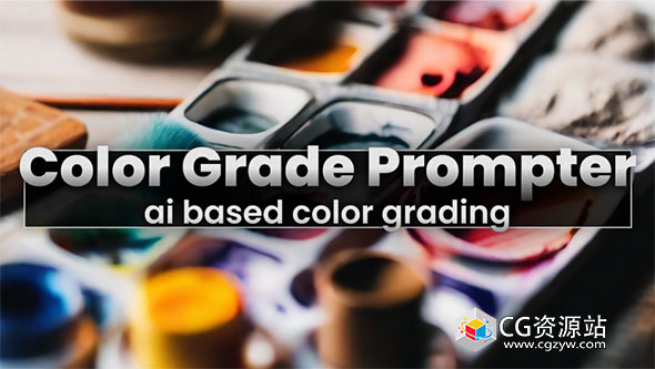 AE/PR插件基于图片文字标题智能视频调色插件 Color Grade Prompter V1.4.46 Win/Mac