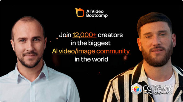 Skool出品掌握人工智能视频和图像创作技巧AI教程 AI Video Bootcamp+中文字幕